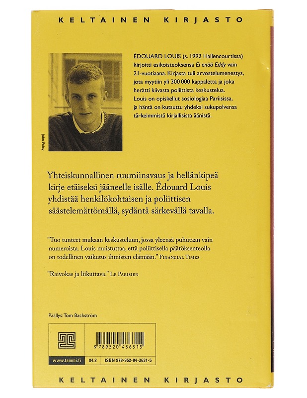 Kuka tappoi isäni - Louis, Édouard - Romaanit ja novellit - 10105633188 - 1