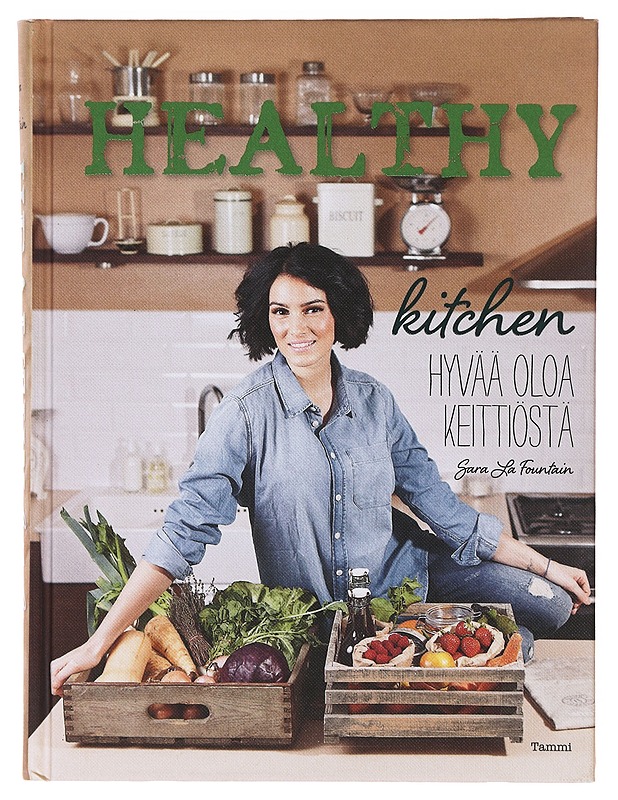 Healthy kitchen - Sara la Fountain - Ruokakirjat - 10105633185 - 0
