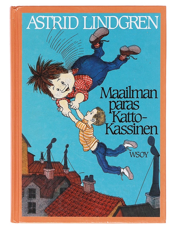 Maailman paras Katto-Kassinen - Lindgren, Astrid - Lastenkirjat - 10105633209 - 0
