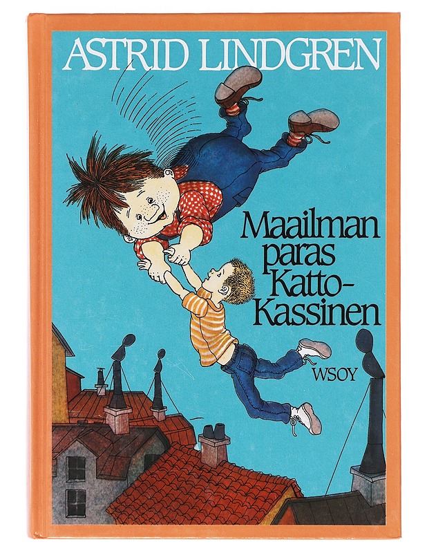 Maailman paras Katto-Kassinen - Lindgren, Astrid - Lastenkirjat - 10105633212 - 0