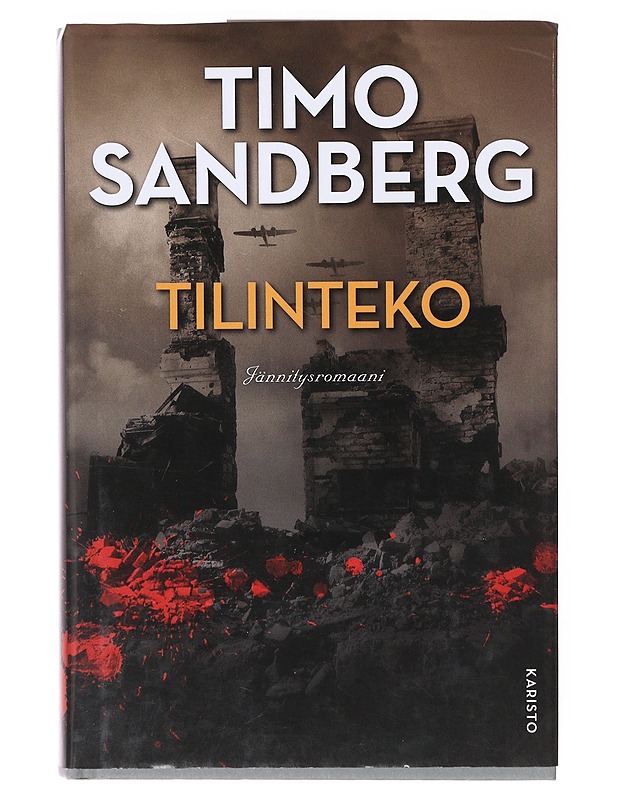 Tilinteko / jännitysromaani - Timo Sandberg - Romaanit ja novellit - 10105633241 - 0