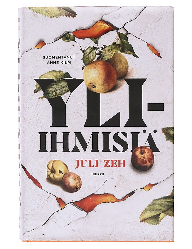 Yli-ihmisiä - Zeh, Juli - Romaanit ja novellit - 10105633244 - 0