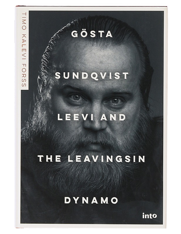 Gösta Sundqvist / Leevi and the Leavingsin dynamo - Timo K. - Elämäkerrat ja muistelmat - 10105633249 - 0