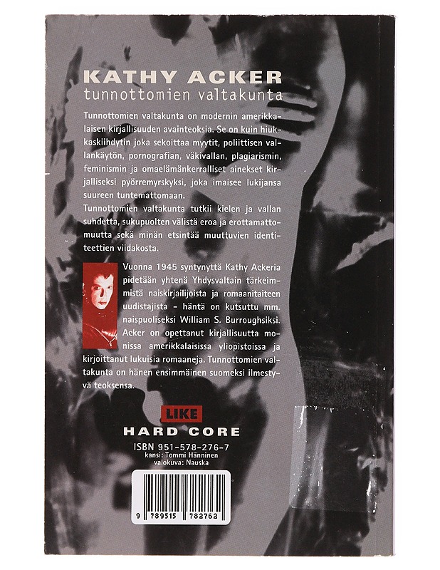 Tunnottomien valtakunta - Acker, Kathy - Romaanit ja novellit - 10105633287 - 1