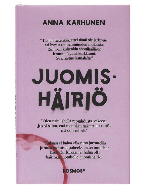 Juomishäiriö - Anna Karhunen - Elämäkerrat ja muistelmat - 10105633308 - 0