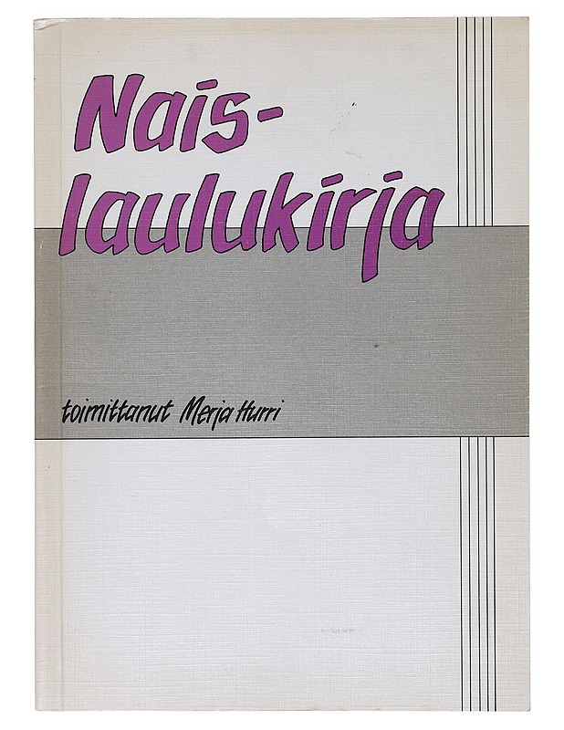 Naislaulukirja - Minkkinen, Merja - Tietokirjat ja oppaat - 10105633311 - 0