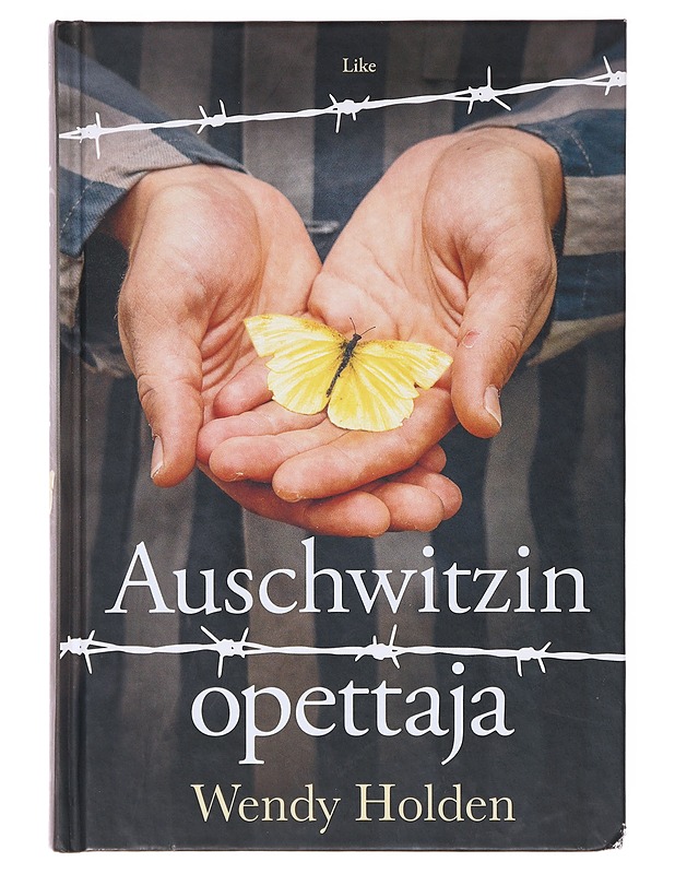 Auschwitzin opettaja - Holden, Wendy - Romaanit ja novellit - 10105633313 - 0