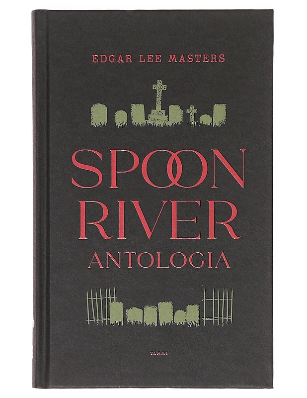 Spoon River antologia - Masters, Edgar Lee - Kirja lahjaksi - 10105633316 - 0