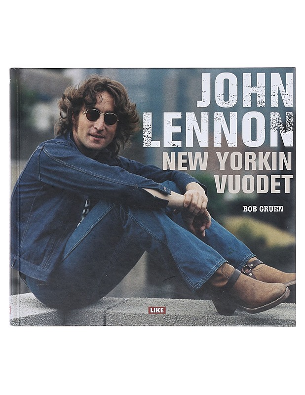 John Lennon / New Yorkin vuodet - Gruen, Bob - Elämäkerrat ja muistelmat - 10105633325 - 0