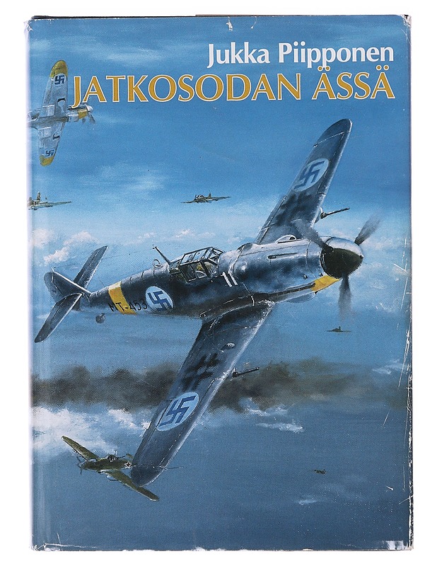 Jatkosodan ässä - Jukka Piipponen - Tietokirjat - 10105633372 - 0