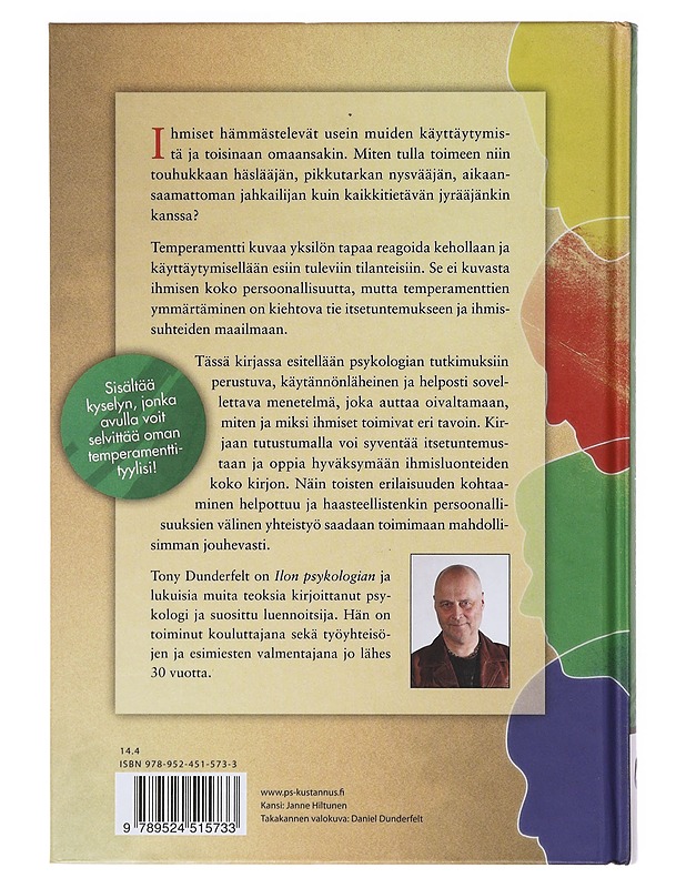 Tunnista temperamentit : väriä elämään ja itsetuntemukseen - Tony Dunderfelt - Tietokirjat ja oppaat - 10105633376 - 1