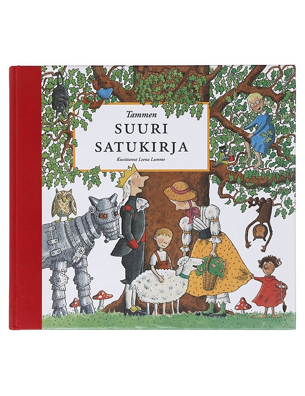 Tammen suuri satukirja - Lumme, Leena - Lastenkirjat - 10105633417 - 0