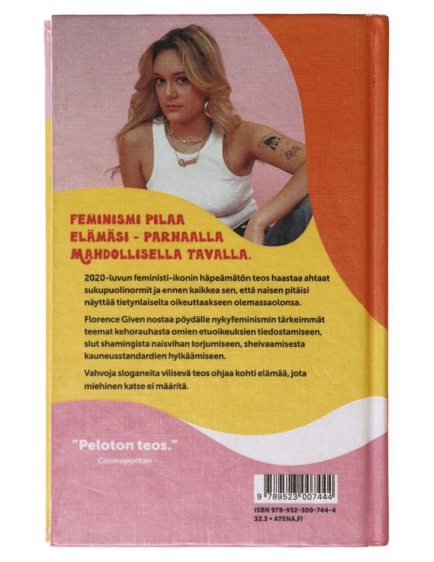 Olen upea, mutta en sinun mieliksesi - Given, Florence - Tietokirjat ja oppaat - 10105633428 - 1