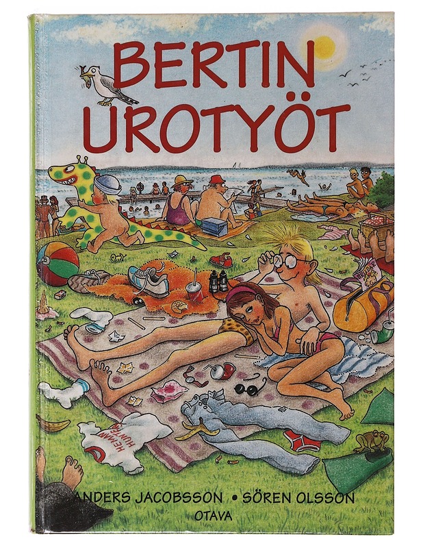 Bertin urotyöt - Anders Jacobsson, Sören Olsson - Nuorten kirjat - 10105633515 - 0