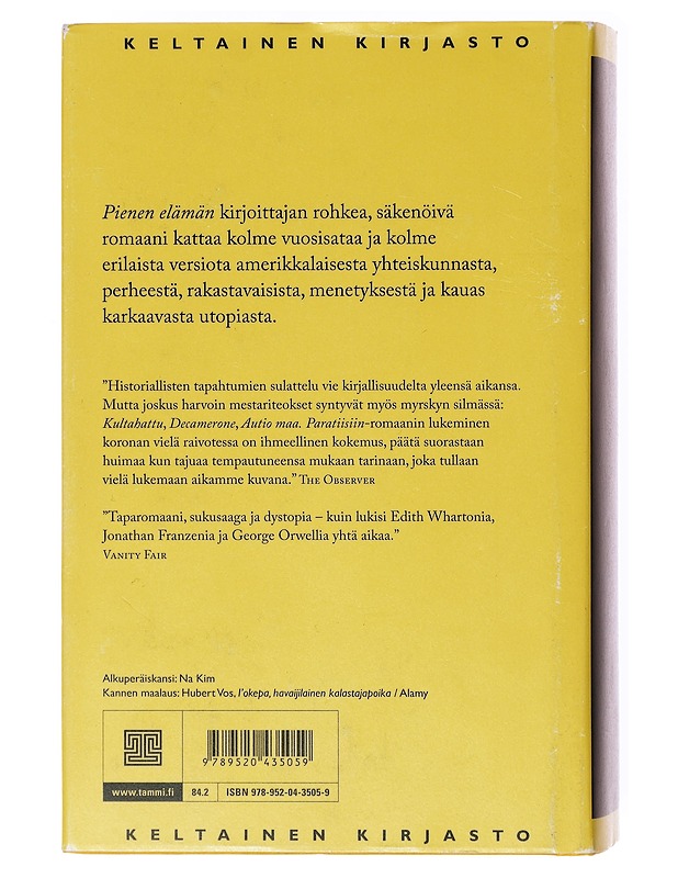 Paratiisiin - Yanagihara, Hanya - Romaanit ja novellit - 10105633532 - 1