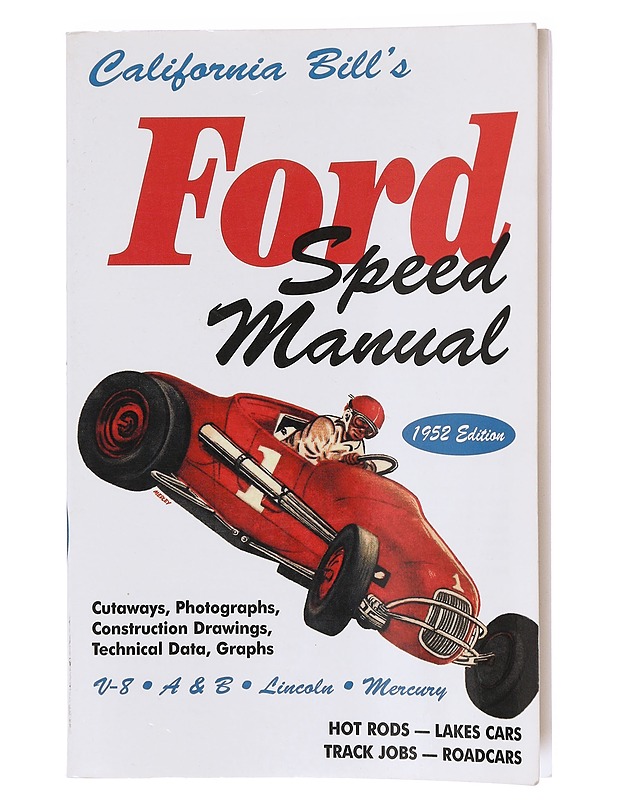 California Bill's Ford Speed Manual - Fred W. "Bill" Fisher - Tietokirjat ja oppaat - 10105633599 - 0