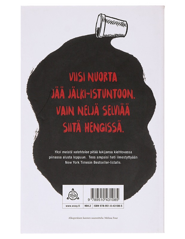 Yksi meistä valehtelee - McManus, Karen M. - Nuorten kirjat - 10105633603 - 1