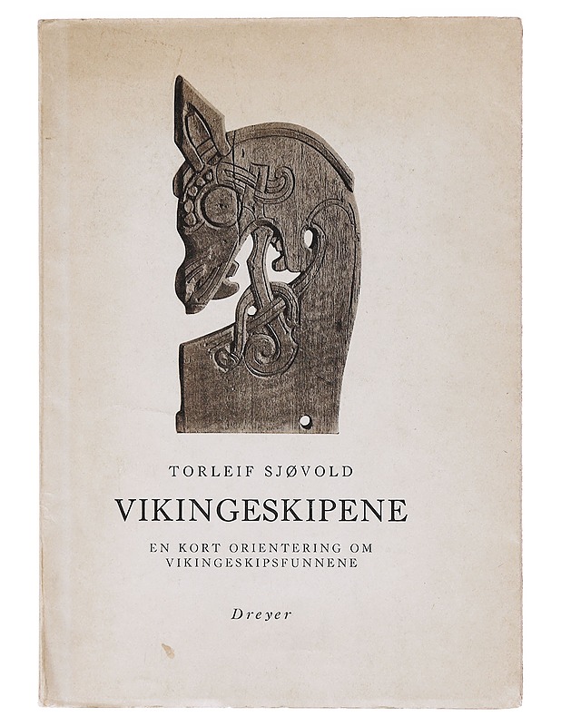 Vikingskipene - Torleif Sjøvold  - Tietokirjat - 10105633606 - 0