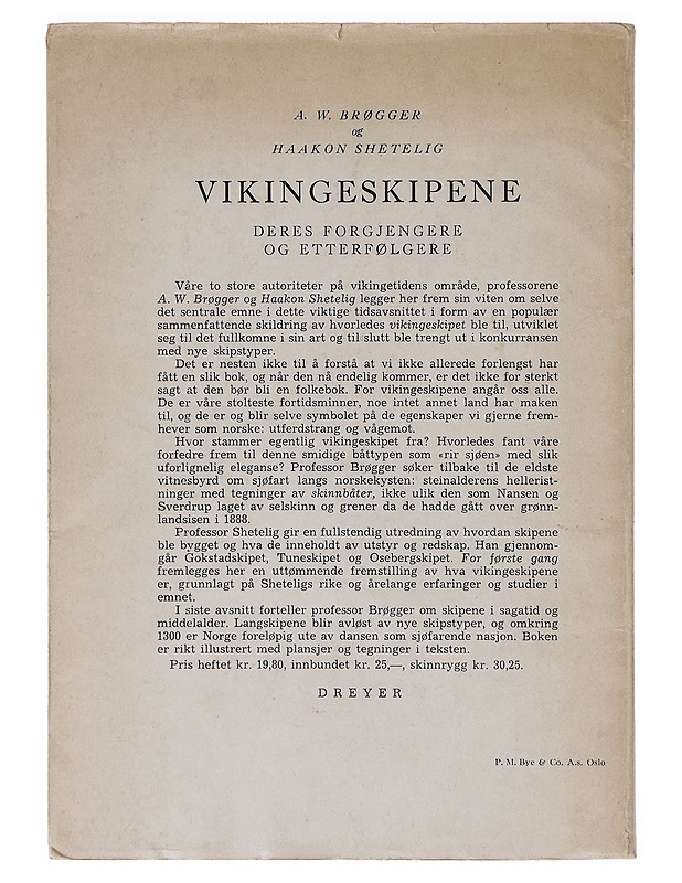 Vikingskipene - Torleif Sjøvold  - Tietokirjat - 10105633606 - 1
