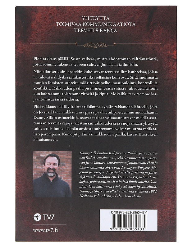 Pidä rakkaus päällä / yhteys, kommunikaatio & rajat - Silk, Danny - Tietokirjat ja oppaat - 10105633628 - 1