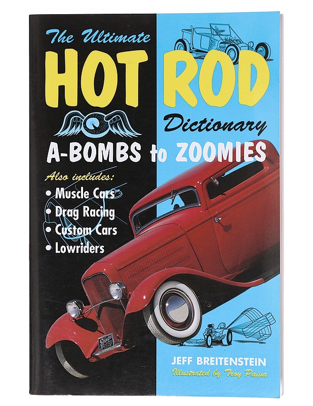 The Ultimate Hot Rod Dictionary - Tietokirjat ja oppaat - 10105633673 - 0