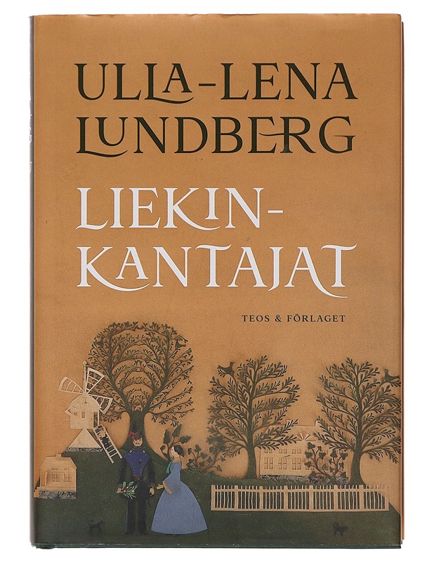 Liekinkantajat - Lundberg, Ulla-Lena - Romaanit ja novellit - 10105633701 - 0
