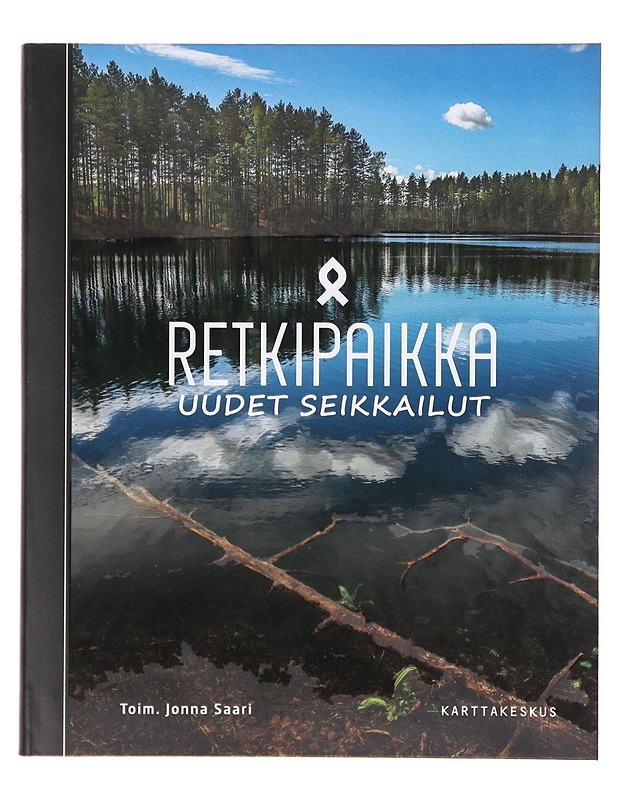 Retkipaikka : uudet seikkailut - Saari, Jonna - Tietokirjat ja oppaat - 10105633761 - 0