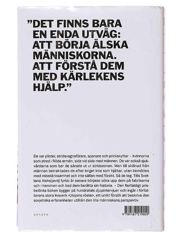 Kriget har inget kvinnligt ansikte - Aleksijevitj, Svetlana - Historiakirjat - 10105633760 - 1