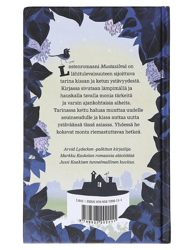 Mustasilmä / lasten saturomaani - Kaskela, Markku - Lastenkirjat - 10105633764 - 1