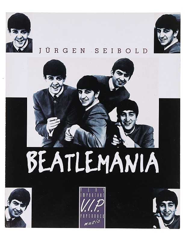 Beatlemania - Jurgen Seibold - Harrastekirjat - 10105633768 - 0