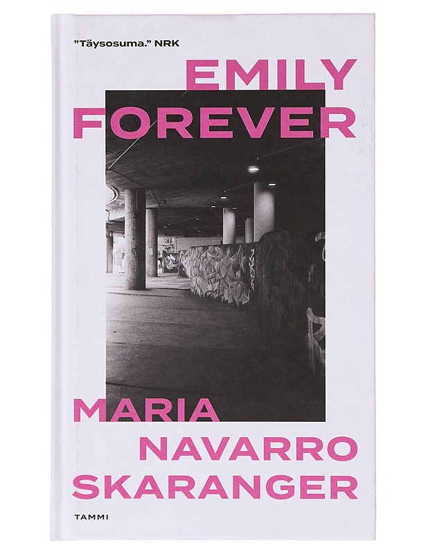 Emily forever - Skaranger, Maria Navarro - Romaanit ja novellit - 10105633778 - 0
