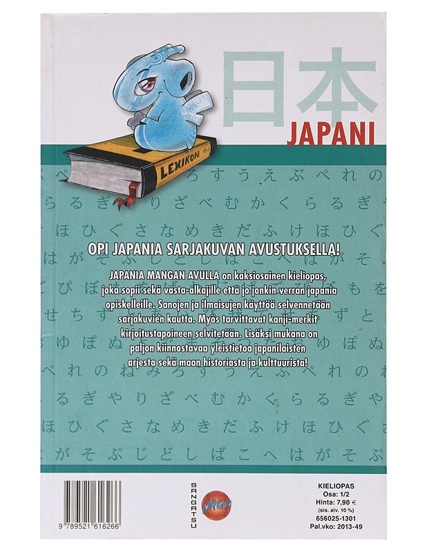 Japania mangan avulla / sarjakuvitettu kieliopas Osa 1/2 - Kerner, Thora - Tietokirjat ja oppaat - 10105633820 - 1