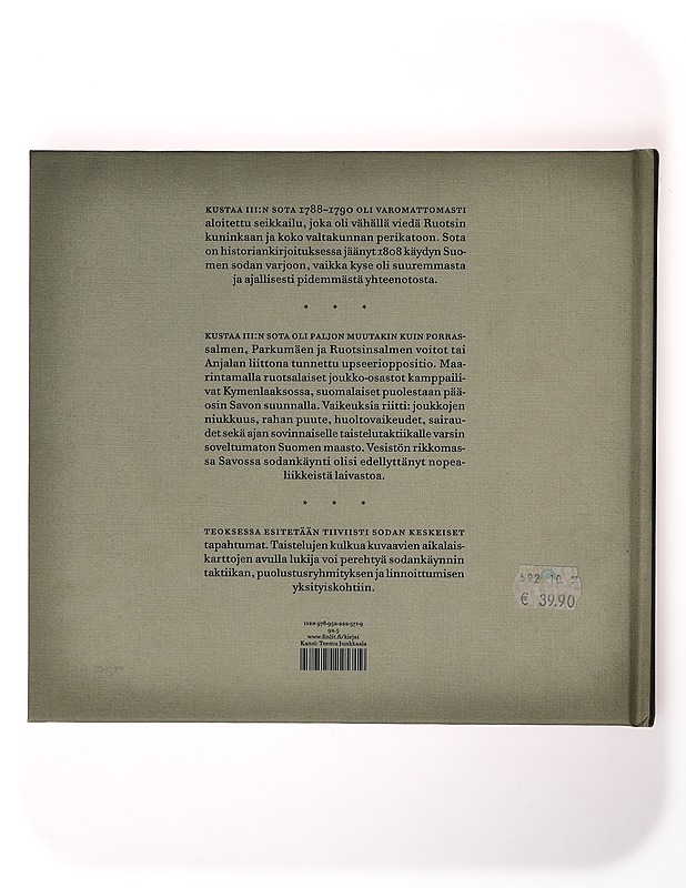 Kustaa III:n maasota / Savo ja Kymenlaakso 1788-1790 - Jussi T. Lappalainen - Tietokirjat - 10105633837 - 1