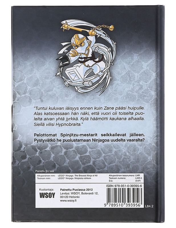 Ninjoista rohkein - Farshtey, Greg - Lastenkirjat - 10105633840 - 1