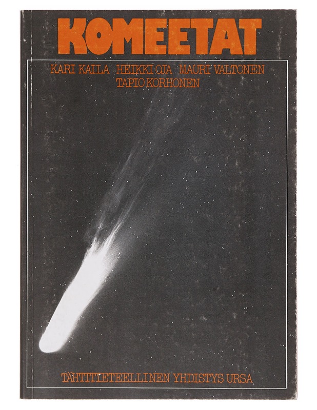 Komeetat - Kaila, Kari - Tietokirjat ja oppaat - 10105633844 - 0