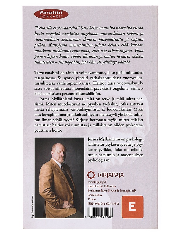 Narsismi : vamma ja voimavara - Jorma Myllärniemi - Tietokirjat ja oppaat - 10105633910 - 1