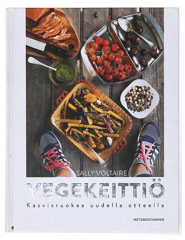 Vegekeittiö / kasvisruokaa uudella otteella - Voltaire, Sally - Ruokakirjat - 10105633975 - 0