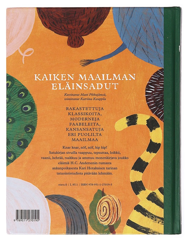 Kaiken maailman eläinsadut - Kauppila, Katriina - Lastenkirjat - 10105633989 - 1