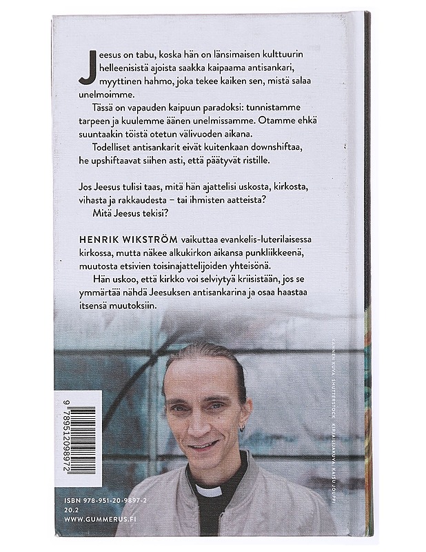 Mitä Jeesus tekisi? / kirkko ja 2000-luvun kapina - Henrik Wikström - Tietokirjat ja oppaat - 10105634018 - 1