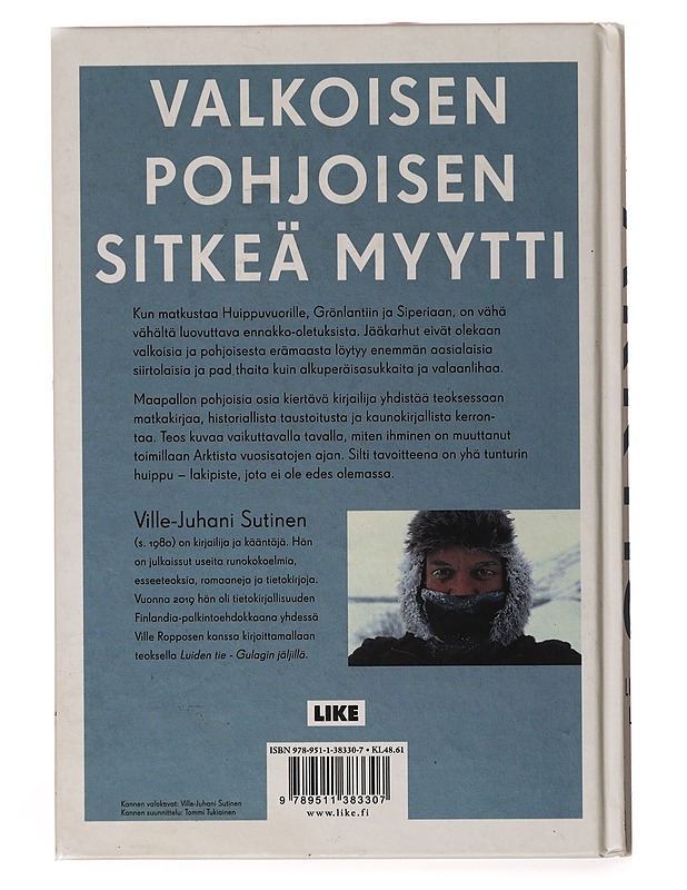 Arktis / likaista lunta - Ville-Juhani Sutinen - Historiakirjat - 10105634043 - 1