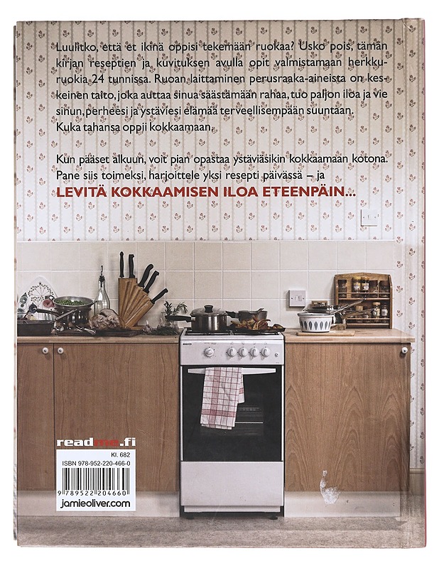 Jamien ruokavallankumous / opi kokkaamaan 24 tunnissa - Oliver, Jamie - Ruokakirjat - 10105634067 - 1