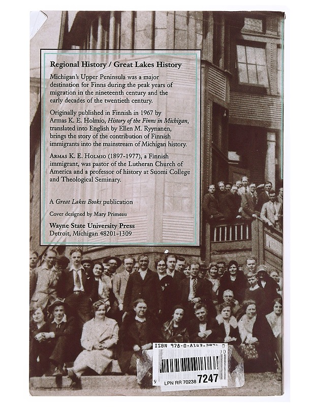 History of the Finns in Michigan - Holmio, Armas K. E. - Historiakirjat - 10105634083 - 1
