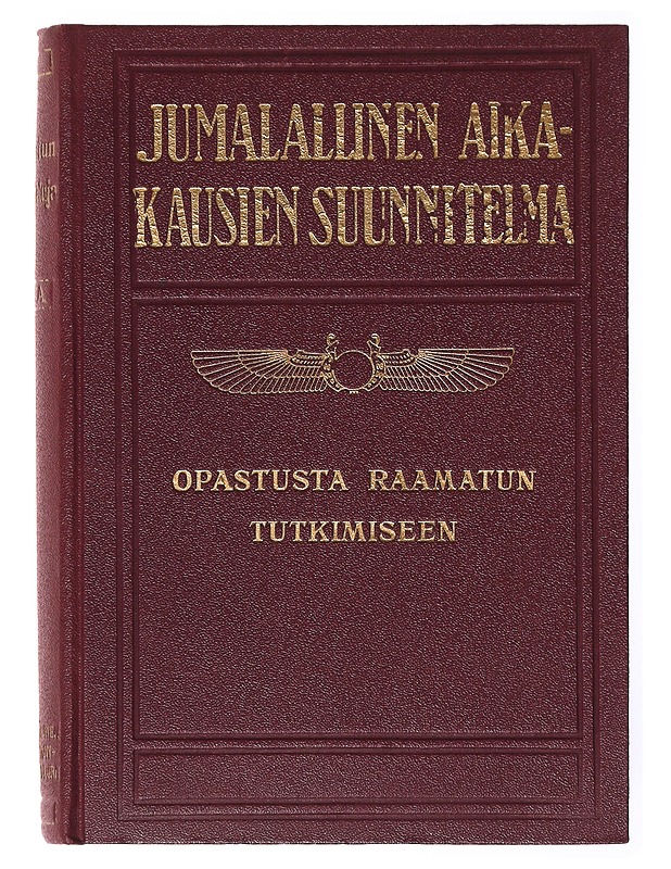 Jumalallinen aikakausien suunnitelma  Opastusta raamatun tutkimiseen  - Tietokirjat - 10105634131 - 0