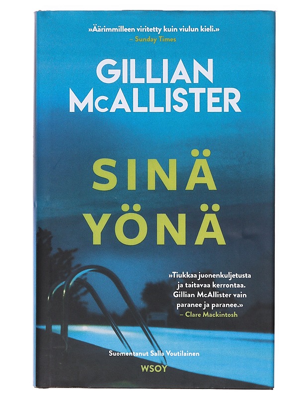 Sinä yönä - McAllister, Gillian - Romaanit ja novellit - 10105634141 - 0