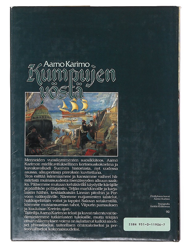 Kumpujen yöstä / suomalaisia vaiheita, tekoja ja oloja kivikaudesta nykyaikaan - Karimo, Aarno - Historiakirjat - 10105634155 - 1