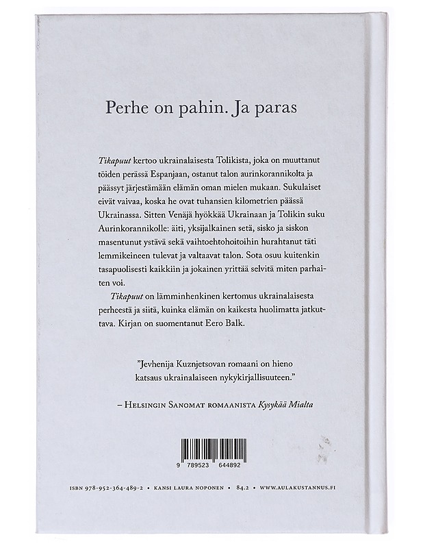 Tikapuut - Kuznjetsova, Jevhenija - Romaanit ja novellit - 10105634160 - 1