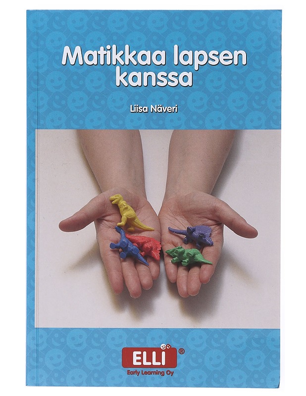 Matikkaa lapsen kanssa - Liisa Näveri - Tietokirjat ja oppaat - 10105634180 - 0