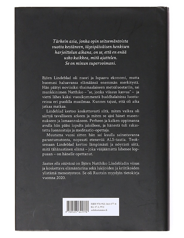 Saatan olla väärässä ja muita oivalluksia elämästä - Lindeblad, Björn Natthiko - Elämäkerrat ja muistelmat - 10105634222 - 1