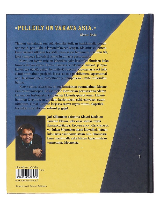 Klovnerian käsikirja / miten esiintyä klovnina - Siljamäki, Jari - Historiakirjat - 10105634226 - 1