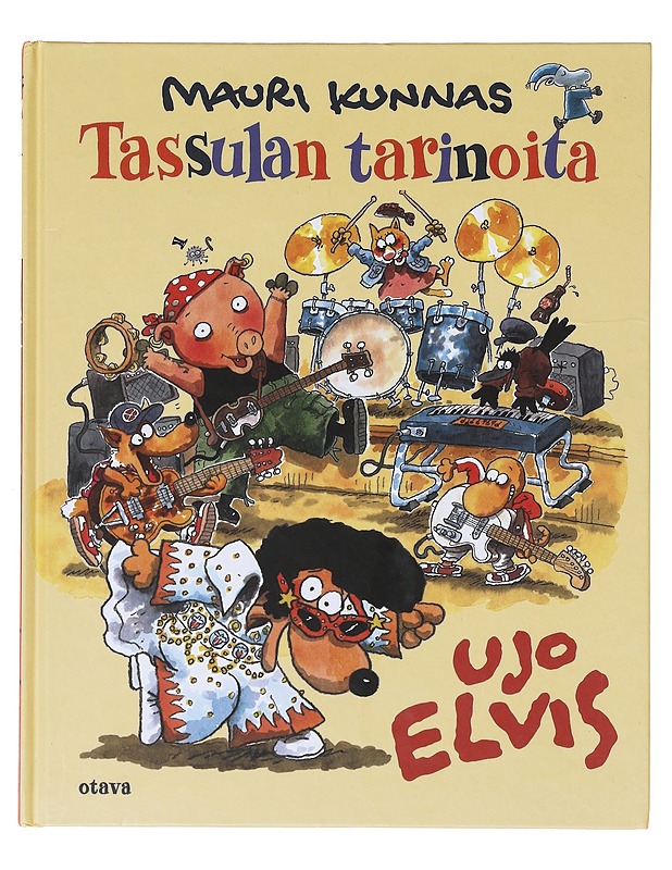 Ujo Elvis - Mauri Kunnas - Lastenkirjat - 10105634228 - 0